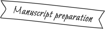 Manuscript preparation